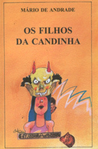 Os filhos da Candinha: + marcador de páginas, de Andrade, Mário de. Editora IBC - Instituto Brasileiro de Cultura Ltda, capa mole em português, 2006