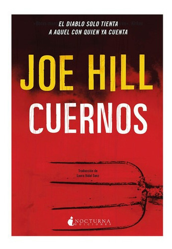 Cuernos, De Hill, Joe. Editorial Nocturna Ediciones (c), Tapa Blanda En Español, 2022