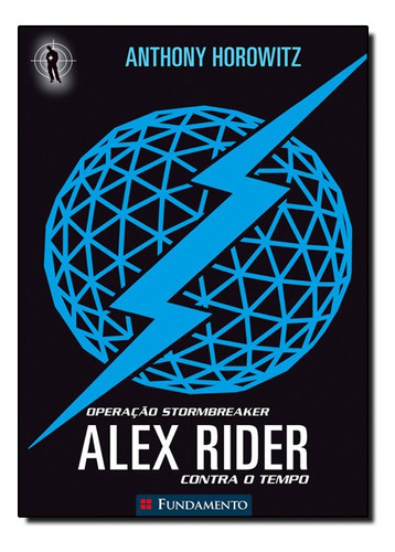 Alex Rider Contra Tempo: Operação Stormbreaker - Vol. 1