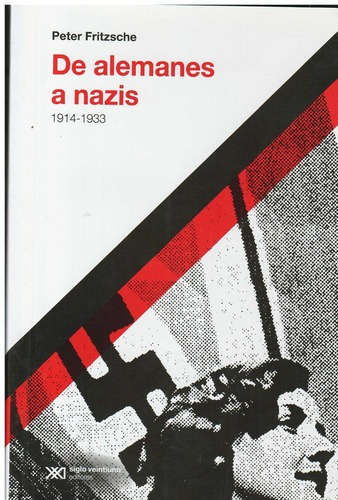 De Alemanes A Nazis 1914-1933