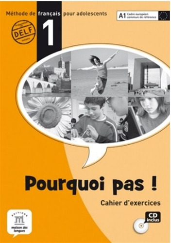 Pourquoi Pas! 1 - Cahier D'exercices + Audio 