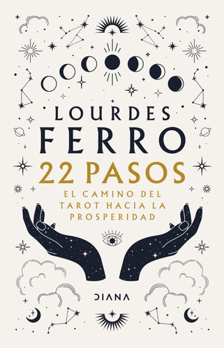 22 Pasos Camino Tarot Hacia La Prosperidad Lourdes Ferro Hon