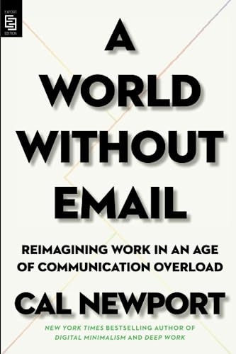 Libro A World Without Email De Newport, Cal
