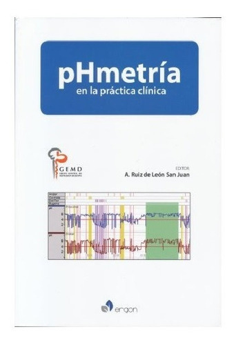 Phmetria En La Practica Clinica, De Antonio Ruiz De Leon San Juan. Editorial Ergon, Tapa Blanda, Edición 2019 En Español