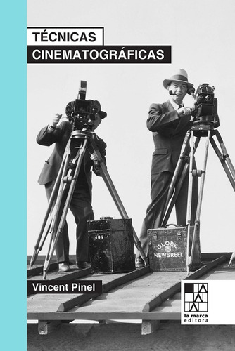 Técnicas Cinematográficas - Vincent Pinel