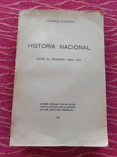 Historia Nacional, Eduardo Acevedo.