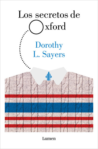 Los Secretos De Oxford - Sayers, Dorothy L.