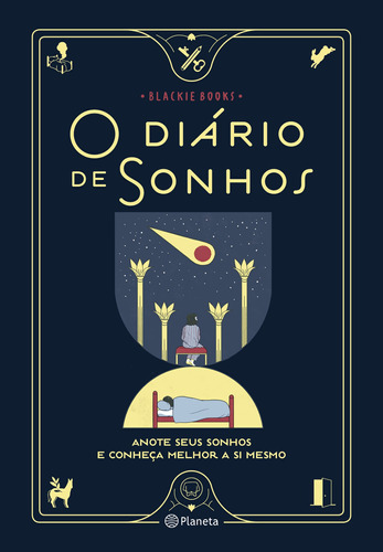 Diário de sonhos: Anote seus sonhos e conheça melhor a si mesmo, de Blackie Books. Editora Planeta do Brasil Ltda., capa mole em português, 2018