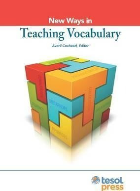 New Ways In Teaching Vocabulary - Averil Coxhead (paperba...