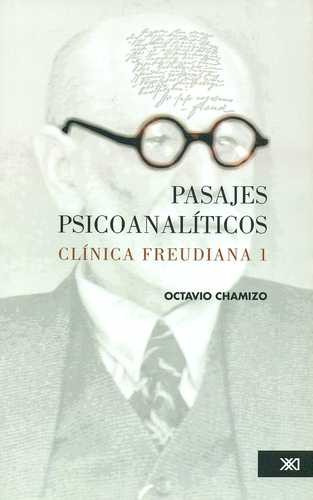 Libro Pasajes Psicoanalíticos. Clínica Freudiana 1