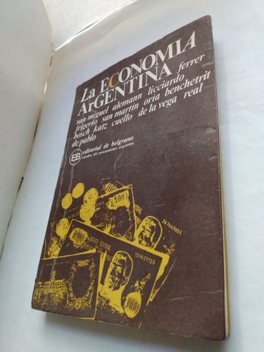 La Economia Argentina Ferrer Alemann Licciardo Katz