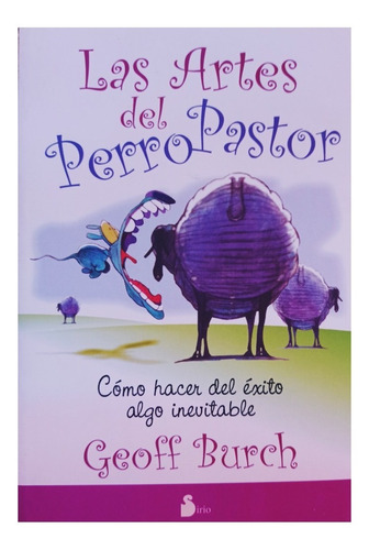 Artes Del Perro Pastor, Las