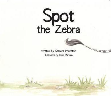 Libro Spot The Zebra - Samara Pearlstein