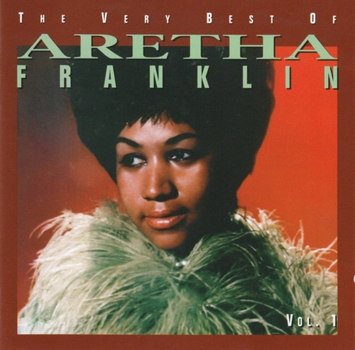 Cd Aretha Franklin - The Very Best Of Aretha Franklin Vol 1