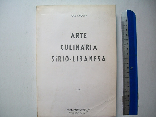 Livro Arte Culinária Sírio Libanesa José Khoury 1976 Autogra