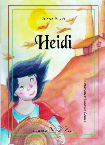 Heidi, De Juana Spyri. Editorial Promolibro, Tapa Blanda, Edición 2016 En Español