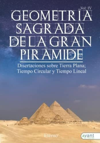 Libro: Geometría Sagrada De La Gran Pirámide Vol Iv: Diser