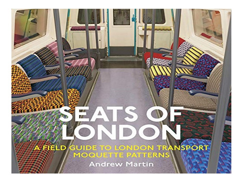 Seats Of London - Andrew Martin. Eb17