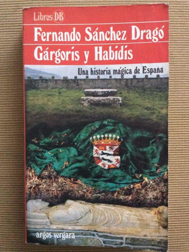 Gargoris Y Habidis Historia Mágica España Fernando Sánchez