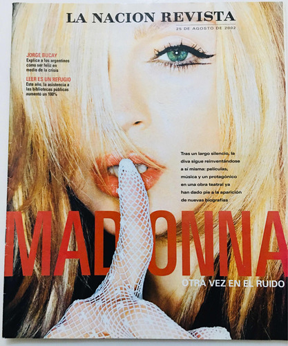 La Nación Revista # 1729 25-8/2002 Madonna Cortázar
