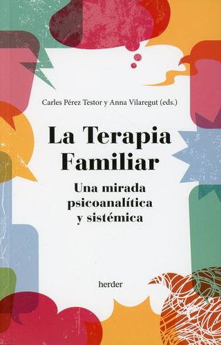 La Terapia Familiar. Perez Testor, Carles