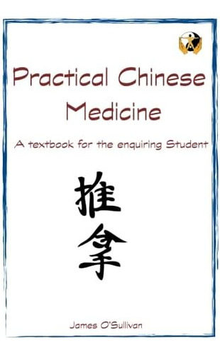 Libro: En Ingles Practical Chinese Medicine