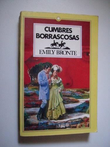 Cumbres Borrascosas - Emily Brontë 1998