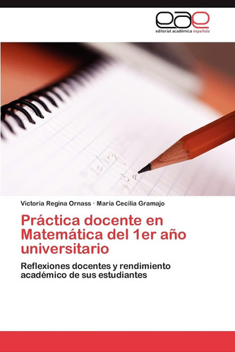 Libro Práctica Docente Matemática 1er Año Universitario