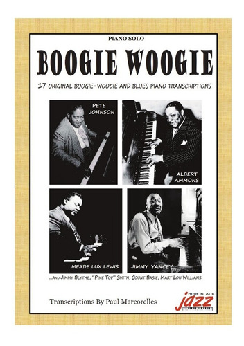 17 Boogie-woogie & Blues Piano Solos Vol 1 Partitura Y Audio