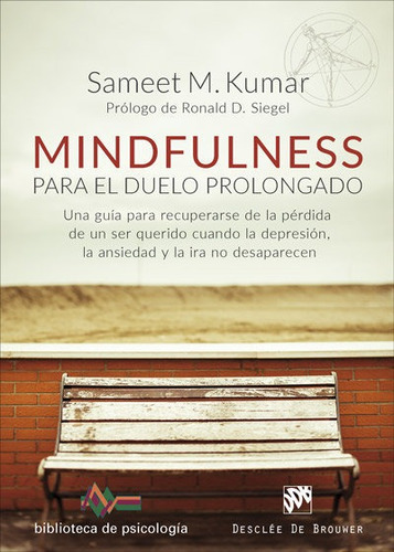 Mindfulness Para El Duelo Prolongado - Kumar,sameet