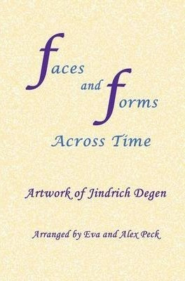 Faces And Forms Across Time -- Paintings By Jindrich - Ji...