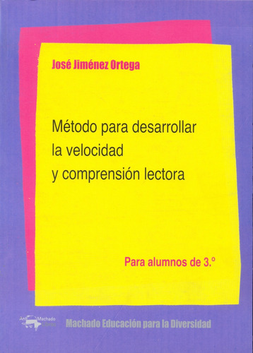 Met. Para Desar La Veloc Y Comprension Lectora 3 - Jose / Me