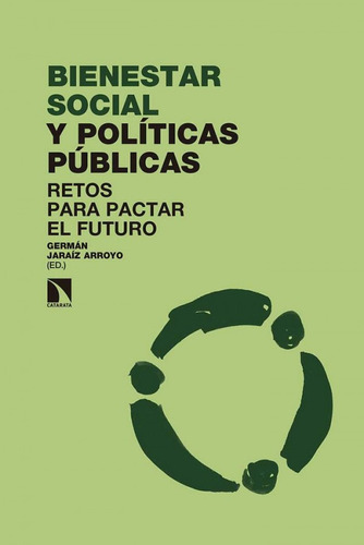 Bienestar Social Y Políticas Públicas (libro Original)