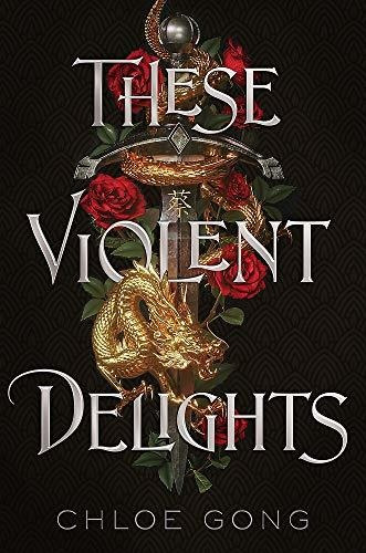Book : These Violent Delights - Gong English And...