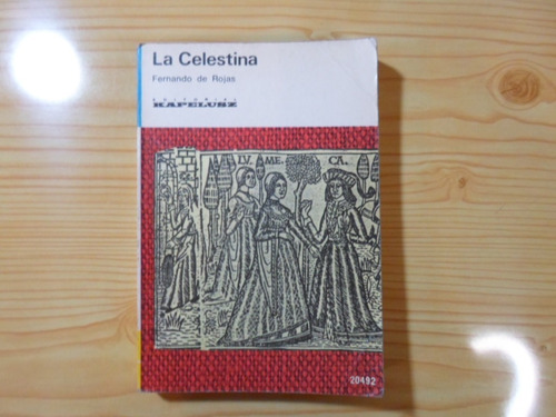 La Celestina - Fernando De Rojas