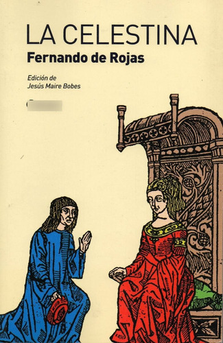 La Celestina De Fernando De Rojas