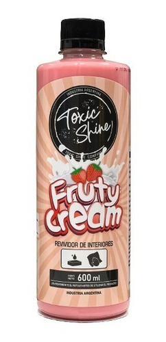 Toxic Shine Fruty Cream Acondicionador Interior / Exterior