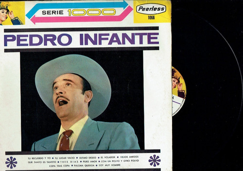 L.p.pedro Infante ( Te Recuerdo Yo Serie 1000)