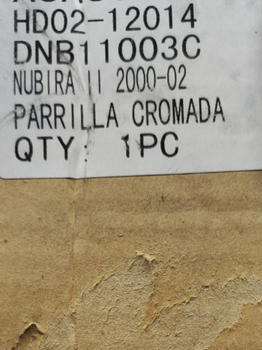 Parrilla Cromada Daewoo Nubira Nueva 00/02