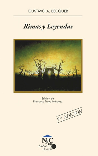 Libro Rimas Y Leyendas - Becquer, Gustavo Adolfo/troya Marqu