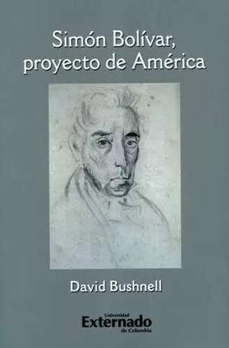 Libro Simon Bolivar Proyecto De America