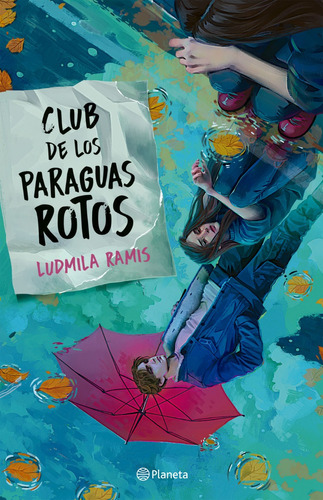 El Club De Los Paraguas Rotos Ludmila Ramis