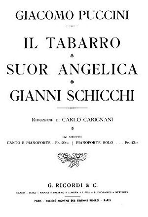 Il Tabarro; Suor Angelica; Gianni Schicchi - Giacomo Puccini