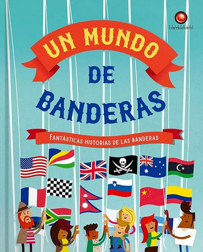 Libro Un Mundo De Banderas