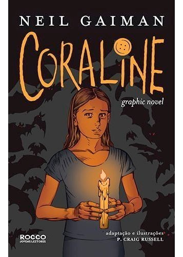 Coraline - graphic novel, de Gaiman, Neil. Editora Rocco Ltda, capa mole em português, 2010