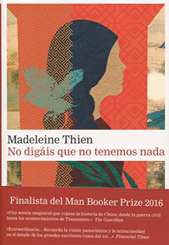 No Digas Que No Tenemos Nada - Thien Madeleine