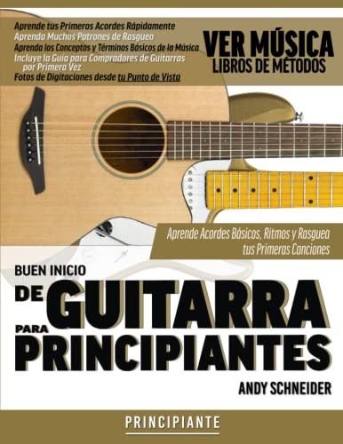 Buen Inicio De Guitarra Para Principiantes: Aprende Acordes