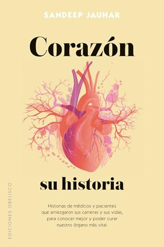 Libro Corazón Su Historia De Jauhar Sandeep Obelisco