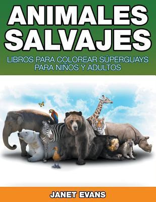 Libro Animales Salvajes - Janet Evans