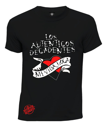 Camiseta Rock Latino Español Mi Vida Loca Auténticos Decades